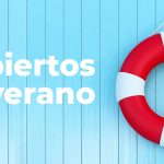 abiertos en verano 2022